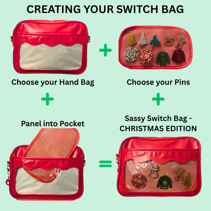 Sassy Switch Bag